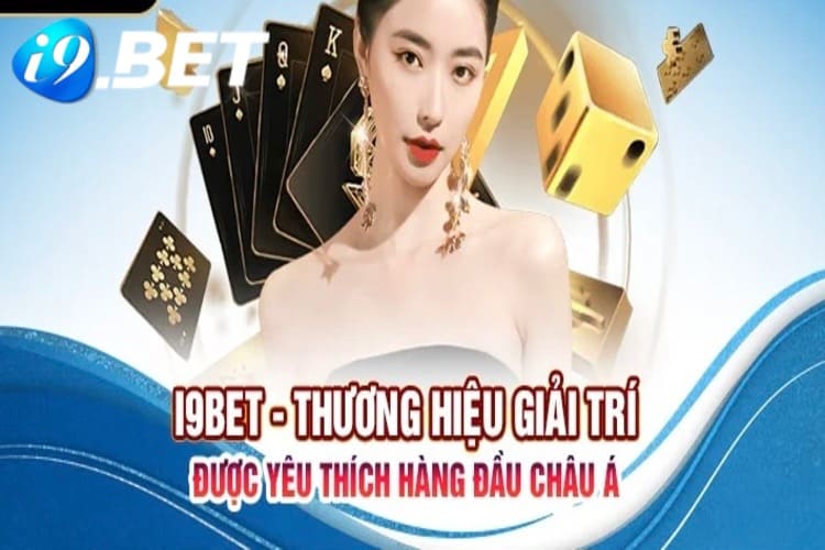 Điểm thu hút của thương hiệu i9bet